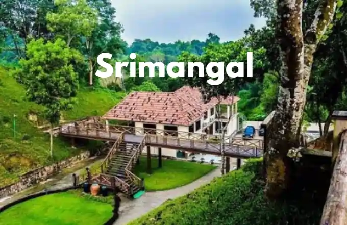 Srimangal